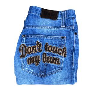 RARE Embroidered Dolce & Gabbana 'Dont Touch My Bum' Jeans Size 31 Blue